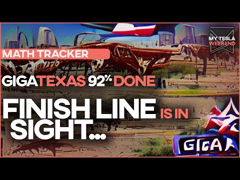 Giga Texas is 92% done, and the finish line is in sight