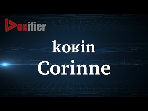 How to Pronunce Corinne in French - Voxifier.com