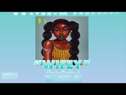 (FREE) | " Wifey " Yxng Bane x Kojo Funds x B young Afroswing type beat
