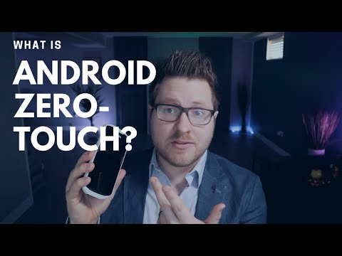 What is Android Zero-Touch?