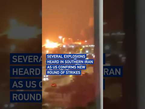 Several explosions heard in southern Iran as US confirms new round of strikes #worldnow