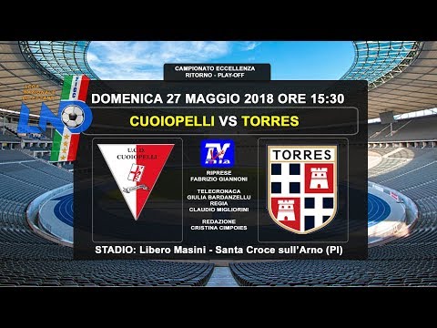 CUOIOPELLI - TORRES  PLAY-OFF ORE 15:30  DOMENICA 27 MAGGIO 2018