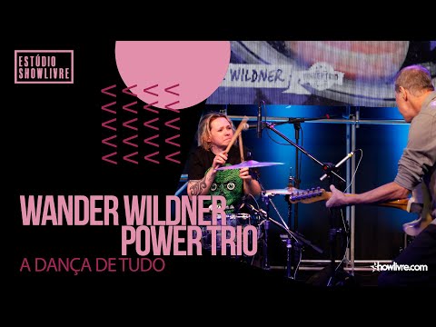 Wander Wildner Power Trio - A Dança De Tudo - Ao Vivo no Estúdio Showlivre 2020