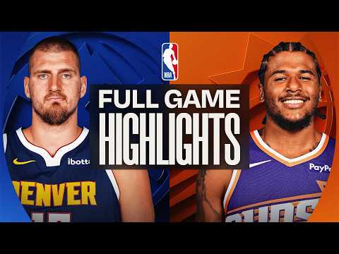 NUGGETS at SUNS | FULL GAME HIGHLIGHTS | March 24, 2026