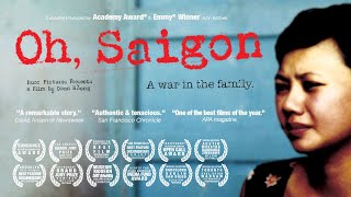 Oh Saigon: A war in the family (Director's Cut 2018)