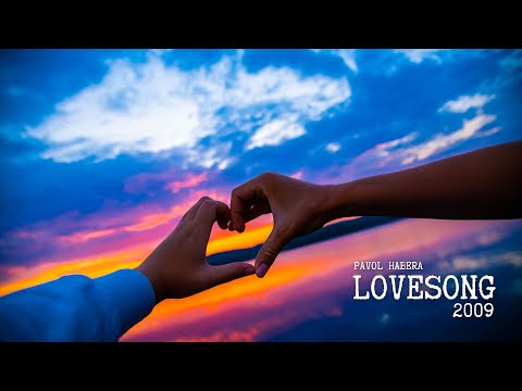 Pavol Habera - Lovesong 2009