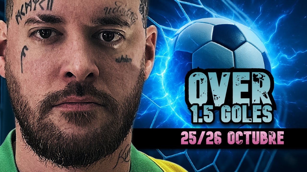 💰 LOS MEJORES EQUIPOS para APOSTAR al OVER 1.5 GOLES este FIN DE SEMANA (25 y 26 de Octubre)