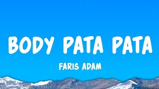 Download lagu Body Pata Pata - Faris Adam feat. Diva Aurel (Lyrics) mp3 Download lagu Body Pata Pata - Faris Adam feat. Diva Aurel (Lyrics) mp3