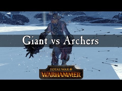 Giant vs Archers - Total War Warhammer Mechanics