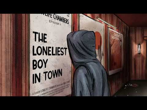 Lowlife Chambers - The Lonely One