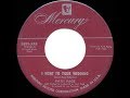 1952 HITS ARCHIVE: I Went To Your Wedding - Patti Page (her original #1 version)