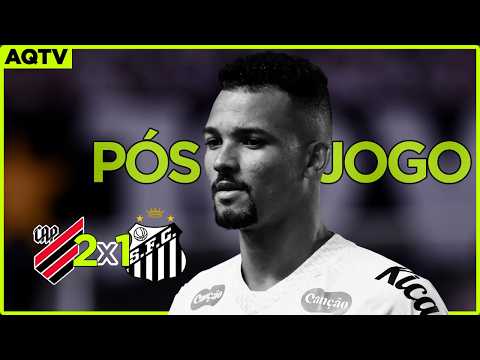 Live Pós-Jogo  |  Athletico-PR 2x1 SANTOS #brasileirão