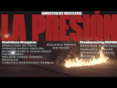 Golden Royce x @KEFNO - La Presión (Vídeo Oficial)