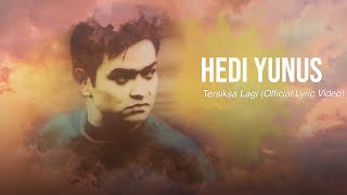 Download lagu Hedi Yunus - Tersiksa Lagi mp3 Download lagu Hedi Yunus - Tersiksa Lagi mp3