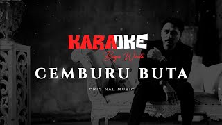 Download lagu KARAOKE ! CEMBURU BUTA - BAGUS WIRATA || KOPLO VERSION mp3