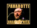 Luciano Pavarotti - Caruso (Greatest hits) [BEST QUALITY ON YOUTUBE]