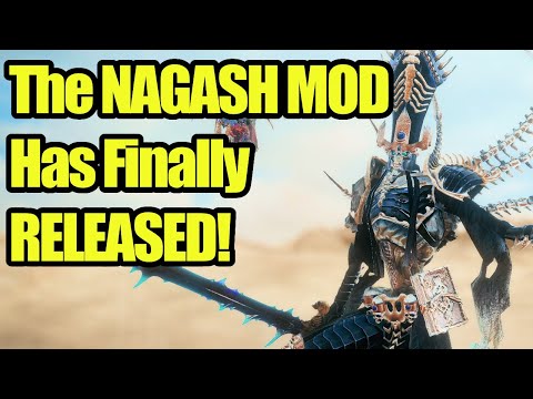 The PLAYABLE NAGASH MOD IS HERE! And it's AMAZING - Total War Warhammer 2 - Mod Review
