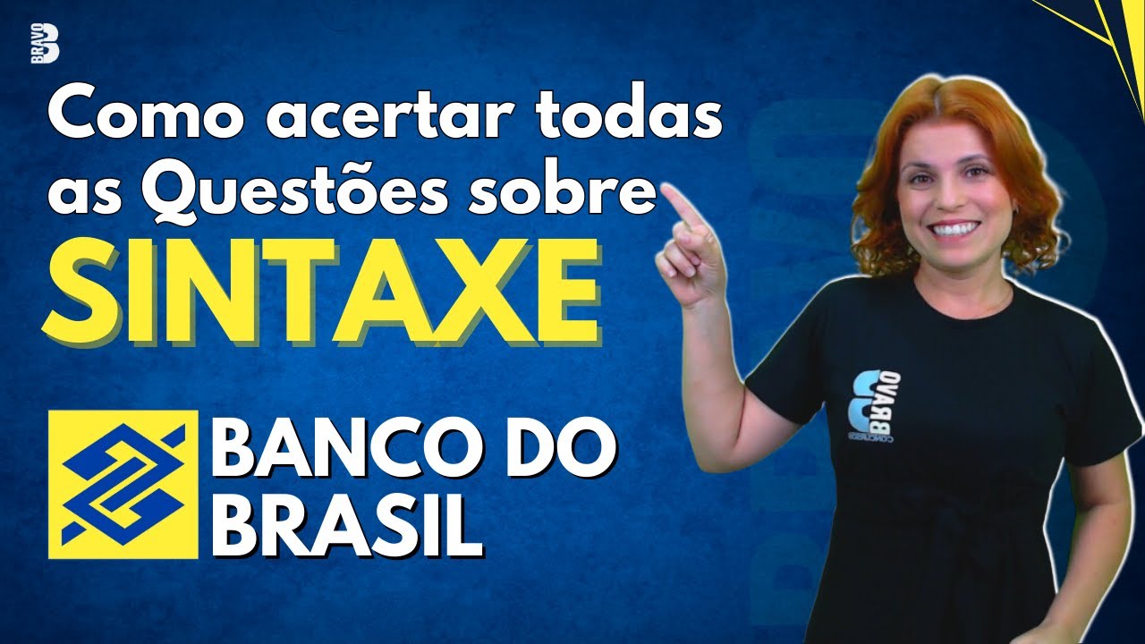 PORTUGUÊS | QUESTÕES DE SINTAXE | CONCURSO BANCO DO BRASIL