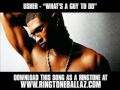 Usher - What's A Guy To Do [ New Video + ...