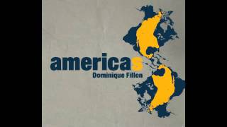 Dominique FILLON_AMERICAS_Life After You