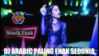 Download lagu DJ ARABIC PALING ENAK SEDUNIA mp3 Download lagu DJ ARABIC PALING ENAK SEDUNIA mp3