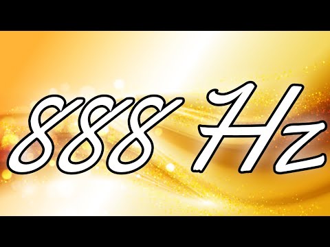 888 Hz INFINITE ABUNDANCE - The Frequency To Receive everything you want