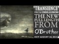 O'Brother "Transience" 