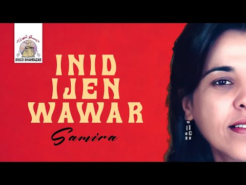 Samira - Inid Ijen Wawar (Official Lyric Video)