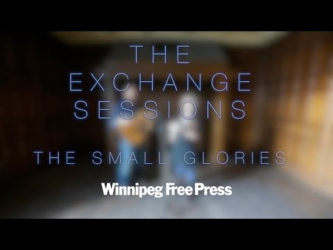 The Exchange Sessions: The Small Glories