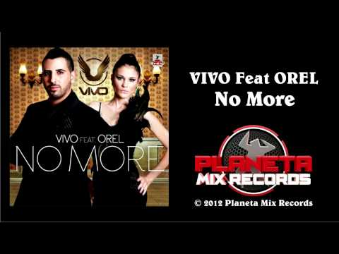 Vivo Feat Orel - No More (Radio Edit)