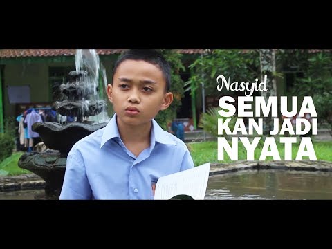 Nasyid Gontor 2018 - Semua Kan Jadi Nyata