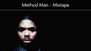 Method Man - Mixtape (feat. Redman, Havoc, Raekwon, Inspectah Deck, Busta Rhymes, Freddie Gibbs...)