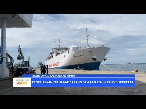 POLDA KALTIM PENGAMANAN NATARU DI PELABUHAN SEMAYANG