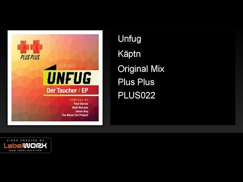 Unfug - Käptn (Original Mix)