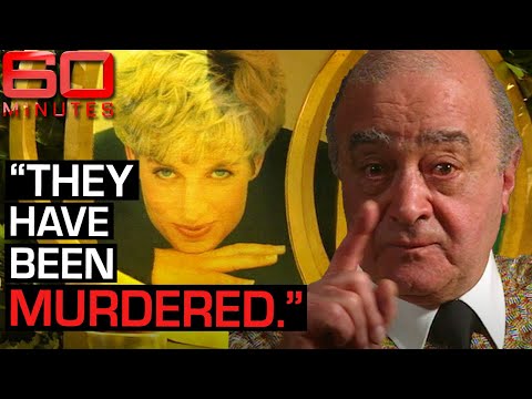 , title : 'Princess Diana and Dodi were murdered says Mohamed Al Fayed | 60 Minutes Australia'