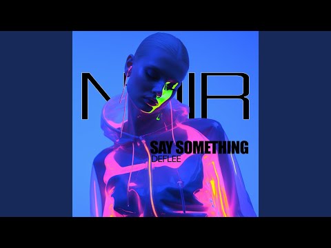 Say Something (Extended Mix)