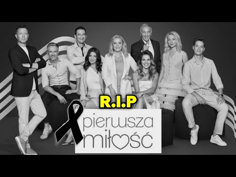 ZMARLI BOHATEROWIE SERIALU PIERWSZA MIŁOŚĆ (Polsat, Polsat Box Go)