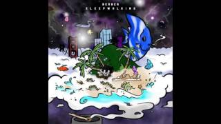 Good-Berner (Sleep Walking Album 2017)