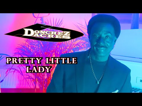 DONCHEZ DACRES  :  PRETTY LITTLE LADY   OFFICIAL MUSIC VIDEO 2