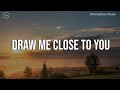 Draw Me Close To You 3 Hour Piano Instrumental For Prayer And Worship