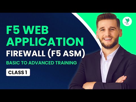 F5 Web Application Firewall (F5 ASM) Training | Basic to Advanced | Class 1