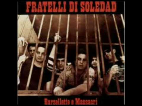 La Sigaretta - Fratelli di Soledad