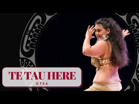 OTEA TE TAU HERE - Otea 2017