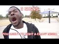3 SIGNS YOU'RE ABOUT TO FIGHT A CRAZY NIGGA
