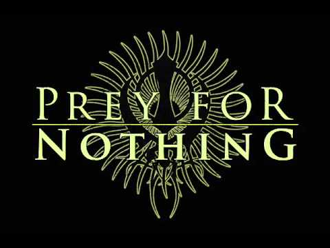 Prey For Nothing - Buried By The Light