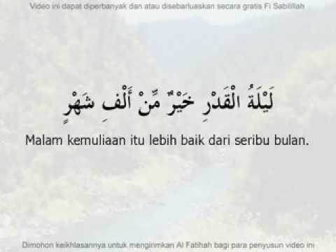 Surah Al Qadr dan terjemahan.