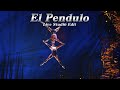 El Pendulo ~Live Studio Edit~ Varekai - Cirque Du Soleil