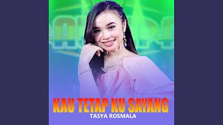 Download lagu Kau Tetap Ku Sayang mp3