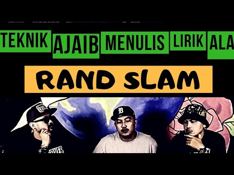Teknik Ajaib Menulis Lirik Hiphop Ala RANDSLAM