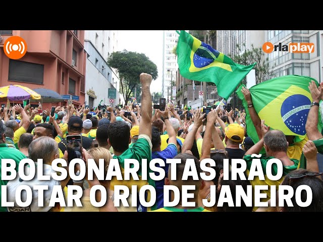 Bolsonaristas irão lotar o Rio de Janeiro  | Debate na Redação 